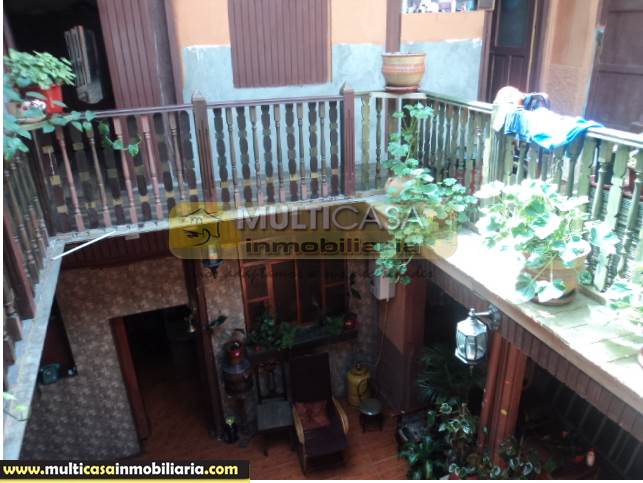 Casa en Venta a Crédito por remodelar Sector Centro de la Ciudad  Cuenca-Ecuador